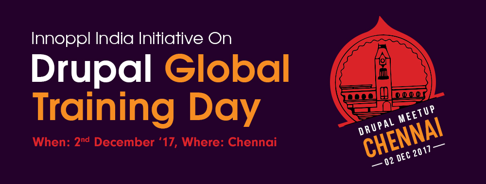 Drupal Global Training Day In Chennai - 2nd December 2017